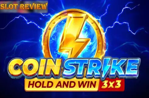 Coin Strike Hold and Win Slot Review